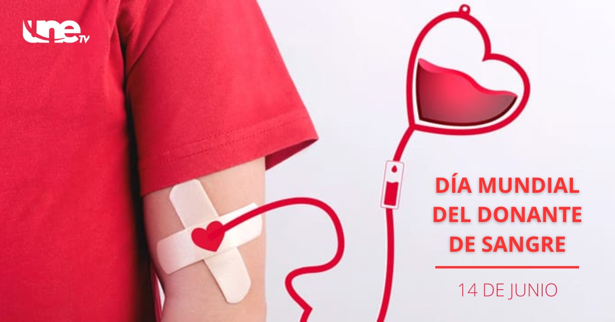 Día Mundial del Donante de Sangre ¡Un latido de vida en cada donación
